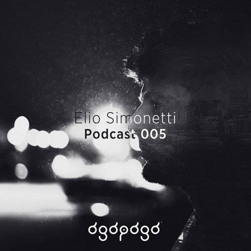 Ogopogo Podcast #005 - Mixed By Elio Simonetti